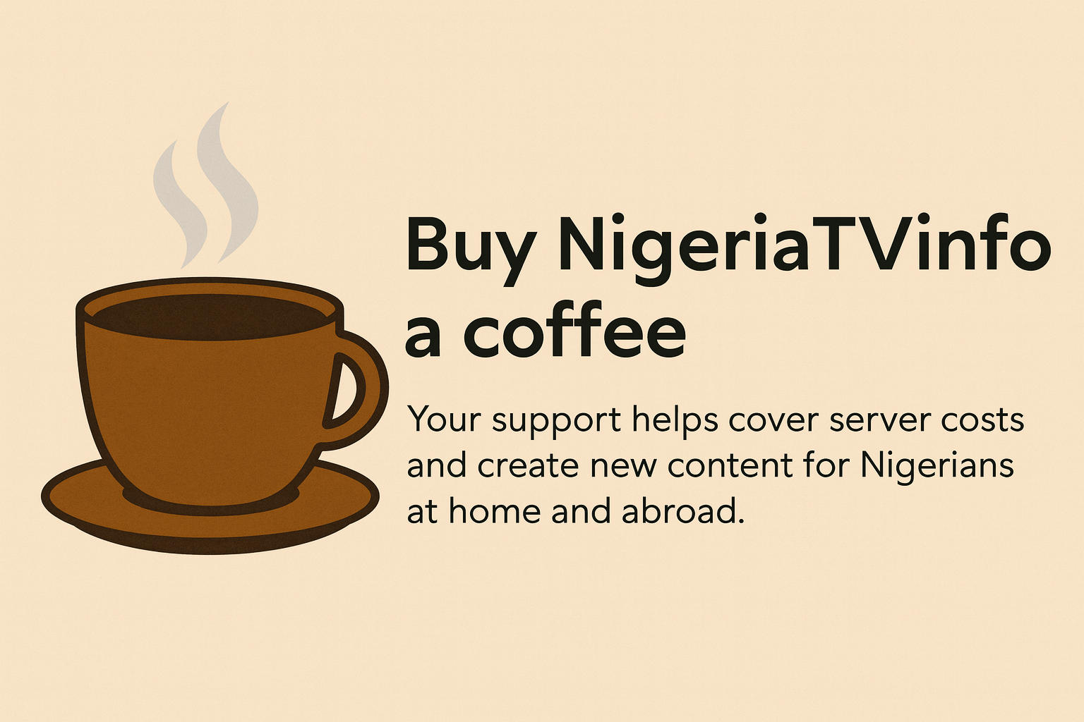 Buy Me a Coffee – NigeriaTVInfo