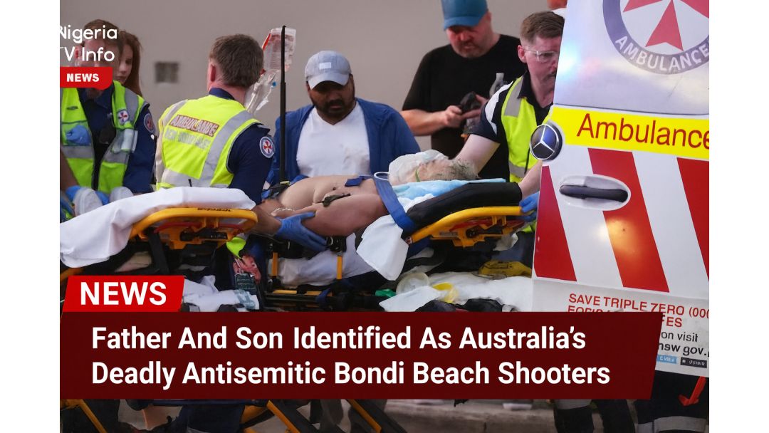 Father And Son Identified As Australia’s Deadly Antisemitic Bondi Beach Shooters