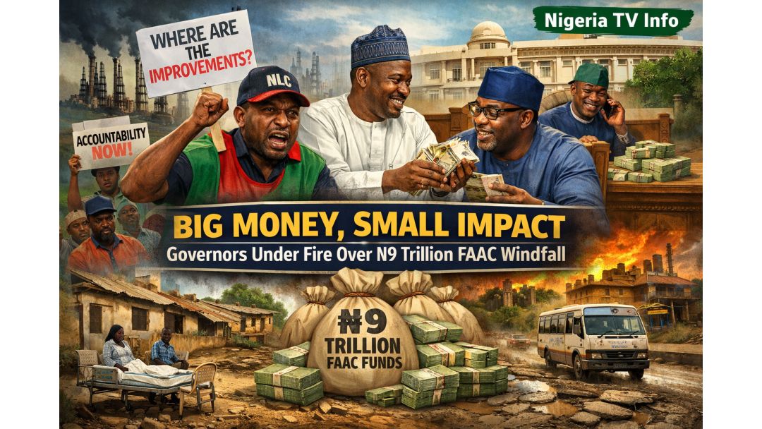 Big Money, Small Impact: Governors Face Fire Over N9tn FAAC Windfall