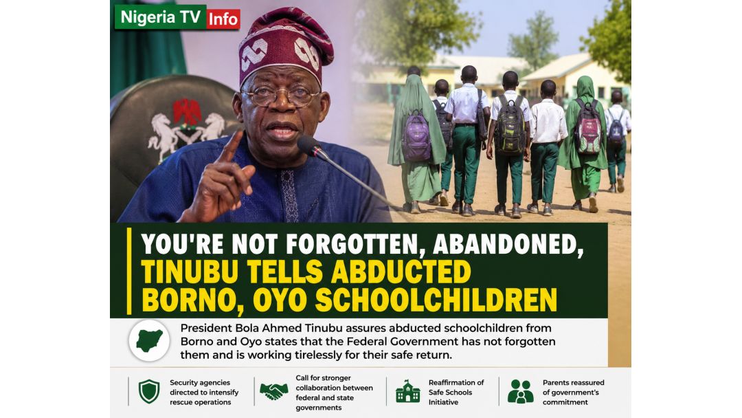 Featured image: You’re Not Forgotten, Abandoned, Tinubu Tells Abducted Borno, Oyo Schoolchildren